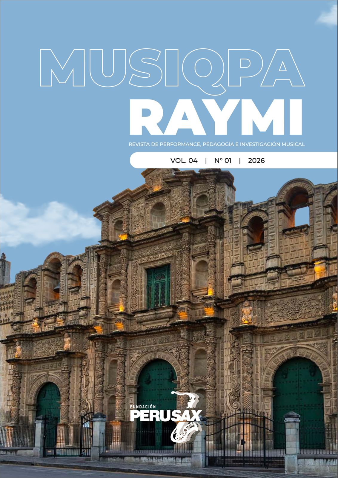 					Ver Vol. 4 Núm. 1 (2026): MUSIQPA RAYMI
				